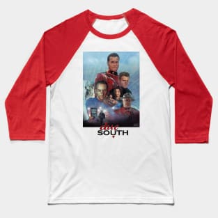 Due South Baseball T-Shirt